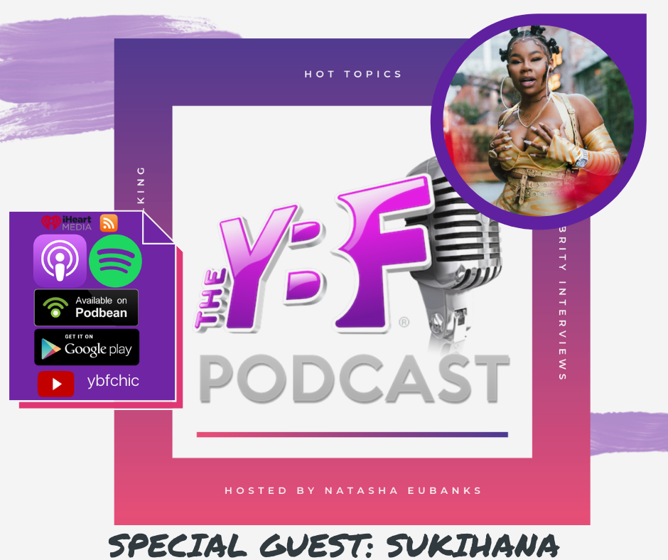Feminism, F**kbois & Fabness: The Sukihana With The Good Pu**y Episode