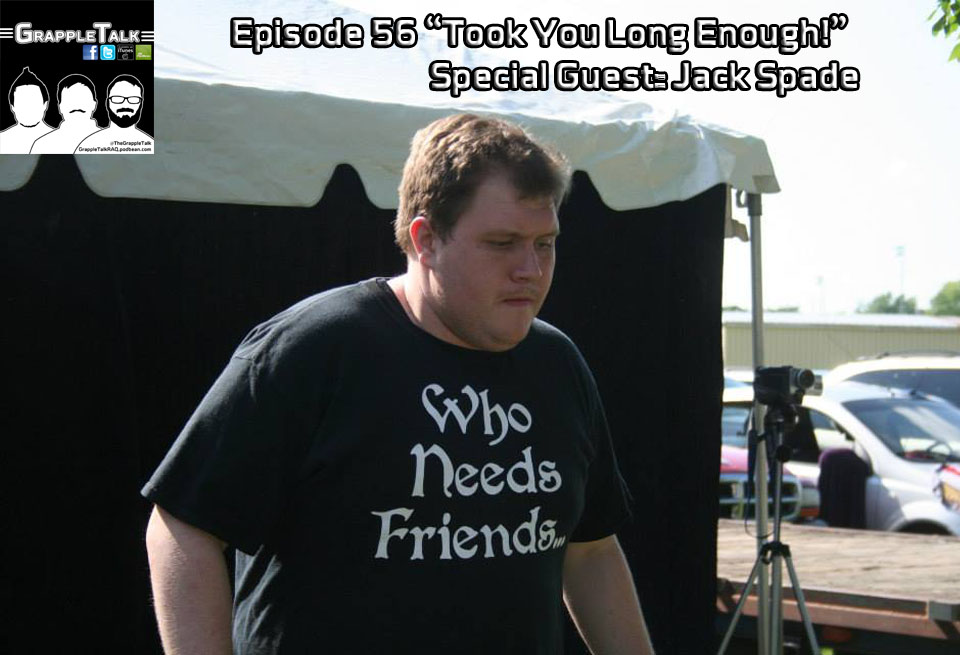 Episode 56 - Took You Long Enough!