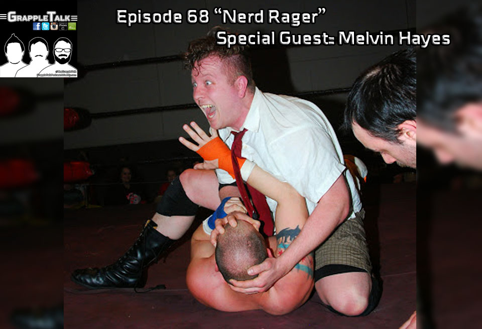 Episode 68 - Nerd Rager