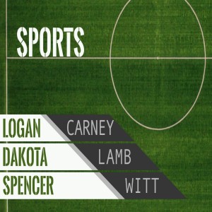 Sports with Carney featuring Dakota Lamb with special guest Spencer Witt S4 E1