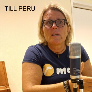 17 Till Peru med Rakel Smetana