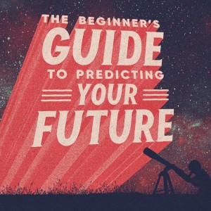 [Beginners Guide to Predicting Your Future] Follow