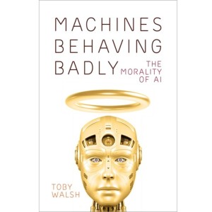 Discussing the Morality of AI with Toby Walsh (ANU/Canberra Times Meet the Author Series)