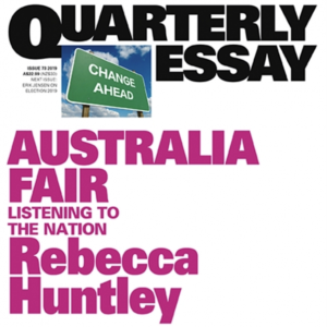 Australia Fair - Rebecca Huntley in conversation with Andrew Leigh, 9 April 2019