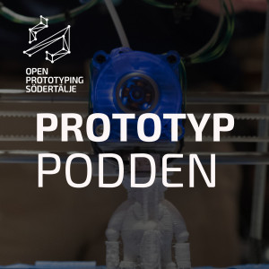 Prototyp-Podden  om hur få tid för prototyping - gäster Mikael Ek och Conny Lemon, Frontrunners