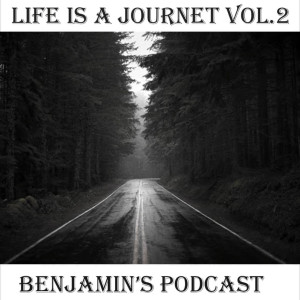 LIFE IS A JOURNEY VOL. 2