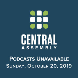 Podcasts Unvailable - Sunday, October 20