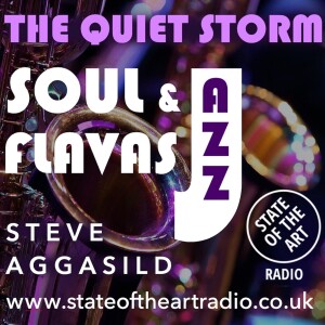 State Of The Art Radio - SoulAndJazzFlavas - The Quiet Storm, 02/08/2023 /w Steve Aggasild