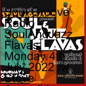SoulAndJazzFlavas Monday 04/07/2022