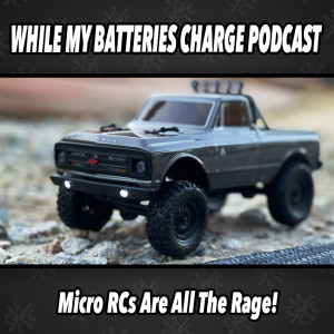 Micro RCs Are All The Rage