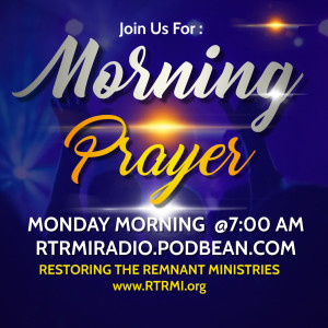 Motning Prayer - 1/18/21 7am