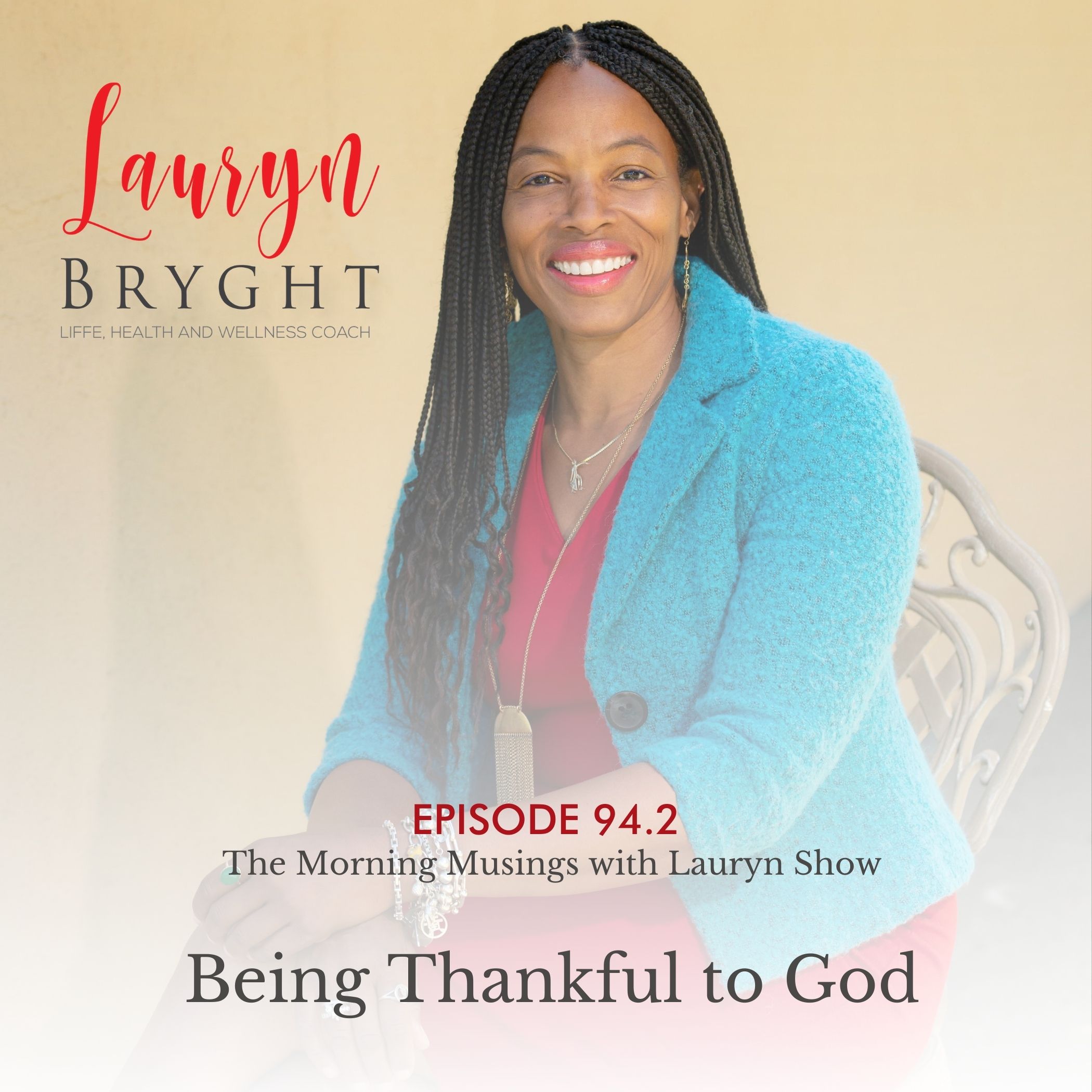 The Musings with Lauryn Show