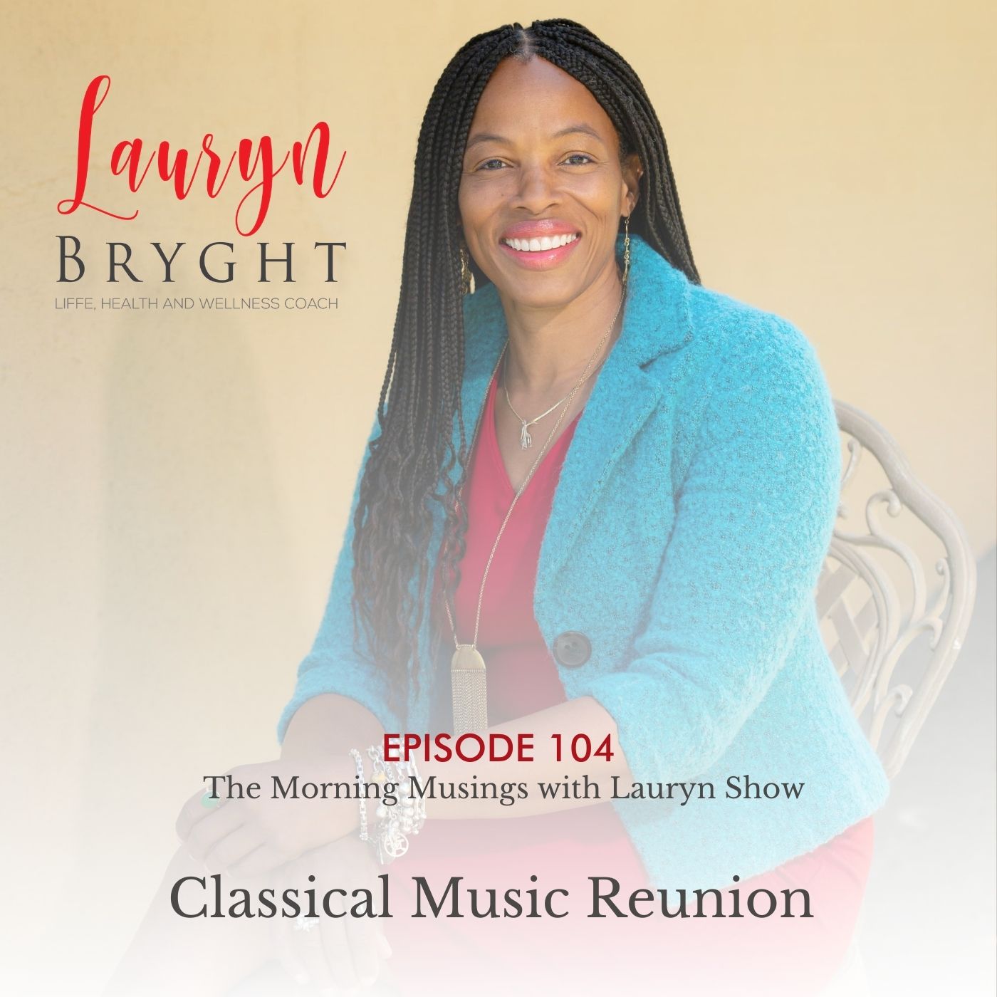 The Musings with Lauryn Show