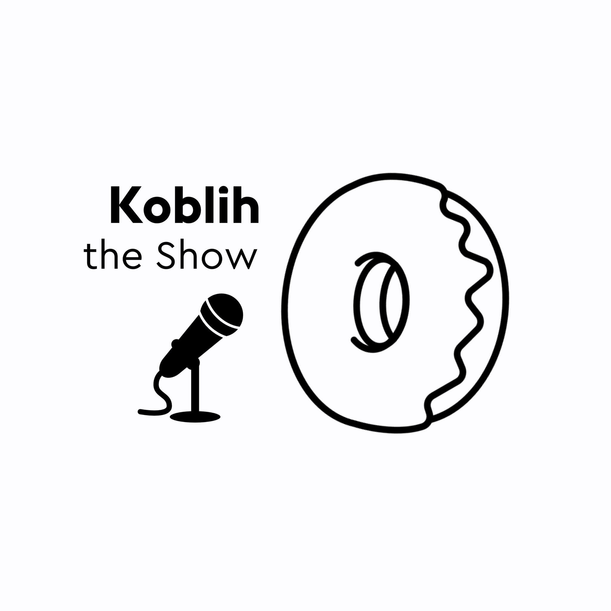 Koblih The Show #7