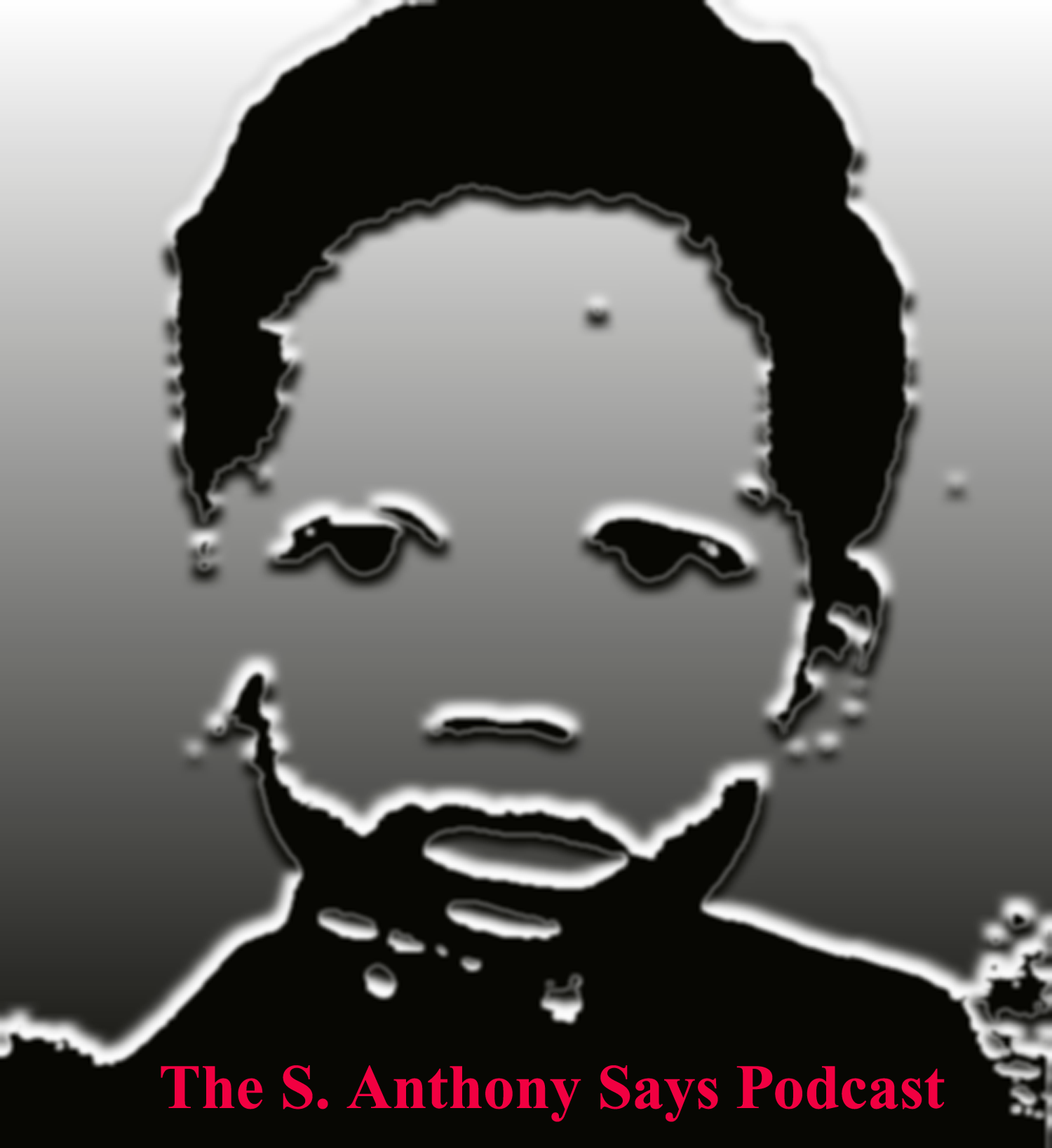 S. Anthony Says...