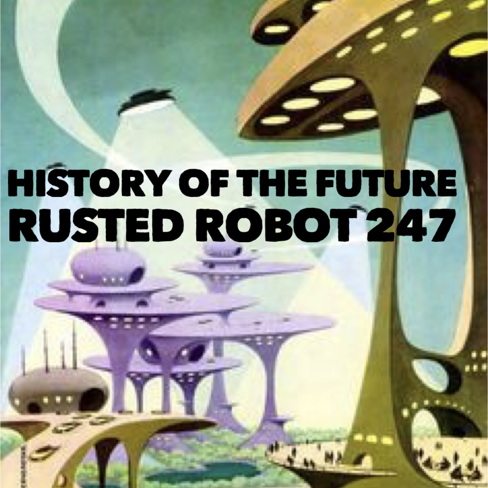 History of the Future - 247