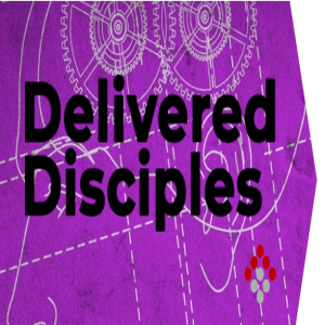 Delivered Disciples - Strong Minds