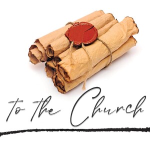 To the Church... - Part 7 - The Church at Laodicea
