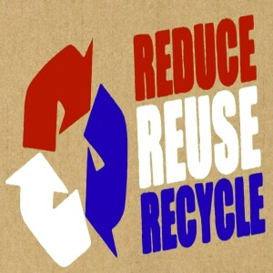 GizmoSapiens Show 241 - Reduce, Reuse and Recycle