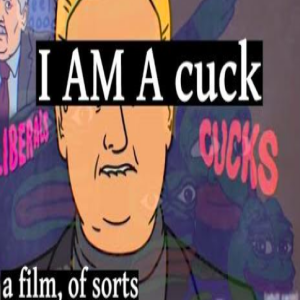 I Am A Cuck: Liam Porter vs. Ross Purdy vs. Tim Heidecker vs the Alt Right