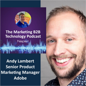 Go-To-Market Strategy and Social Media for B2B: Insights from Andy Lambert - Adobe