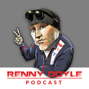 Renny Doyle Podcast Episode 003: Stop, Drop and Roll