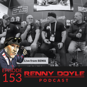 Renny Doyle Podcast 153: Be in Harmony with Technology Live from SEMA 2022