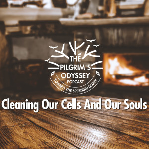 Cleaning Our Cells And Our Souls