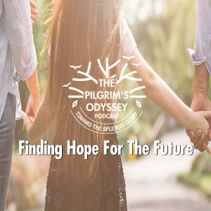 Finding Hope For The Future