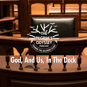 God, And Us, In The Dock