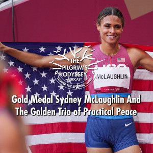 Gold Medal Sydney McLaughlin And The Golden Trio of Practical Peace