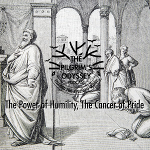 The Power of Humility, The Cancer of Pride