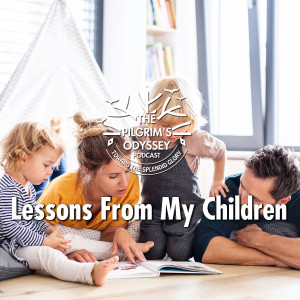Lessons From My Children