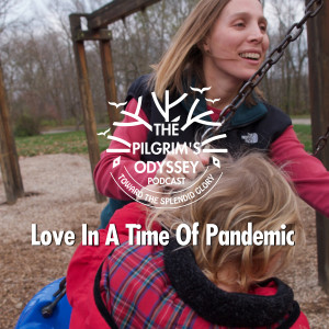 Love In A Time Of Pandemic