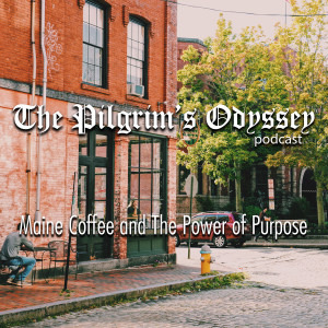 Maine Coffee and The Power of Purpose