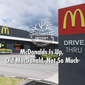 McDonalds Is Up, Old MacDonald Not So Much