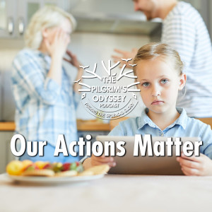 Our Actions Matter