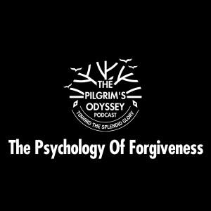 The Psychology of Forgiveness