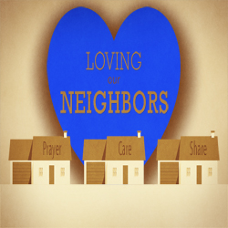 Loving Our Neighbors - Love2020