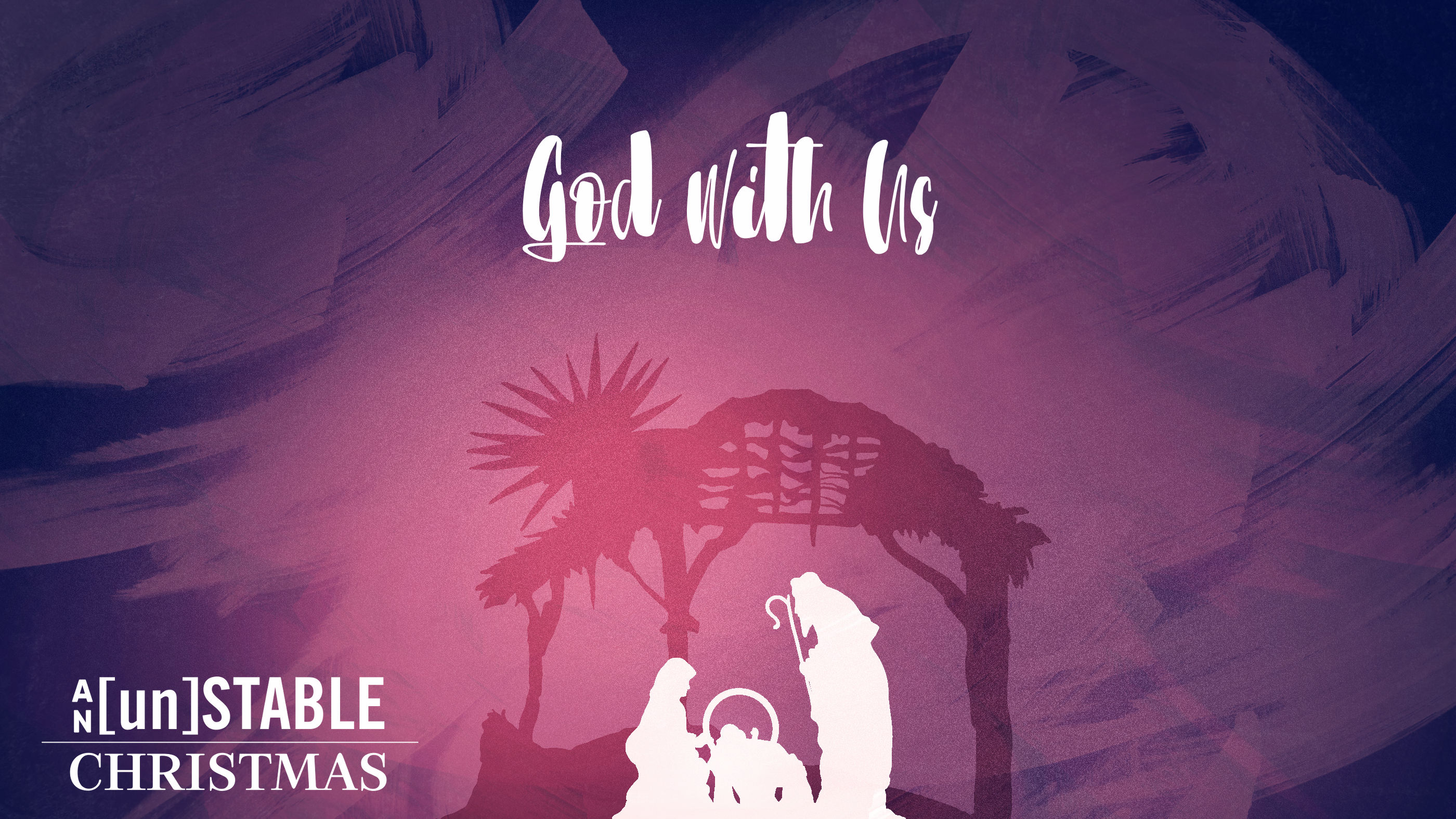 An [un]Stable Christmas: God With Us