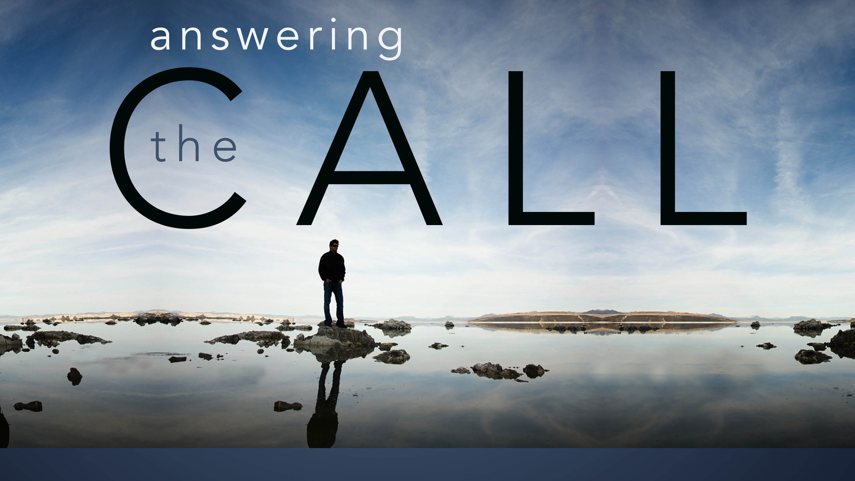 Answering the Call