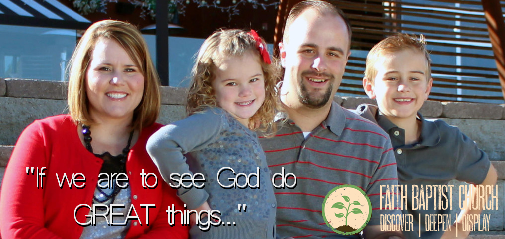 If we are to see God do GREAT things…