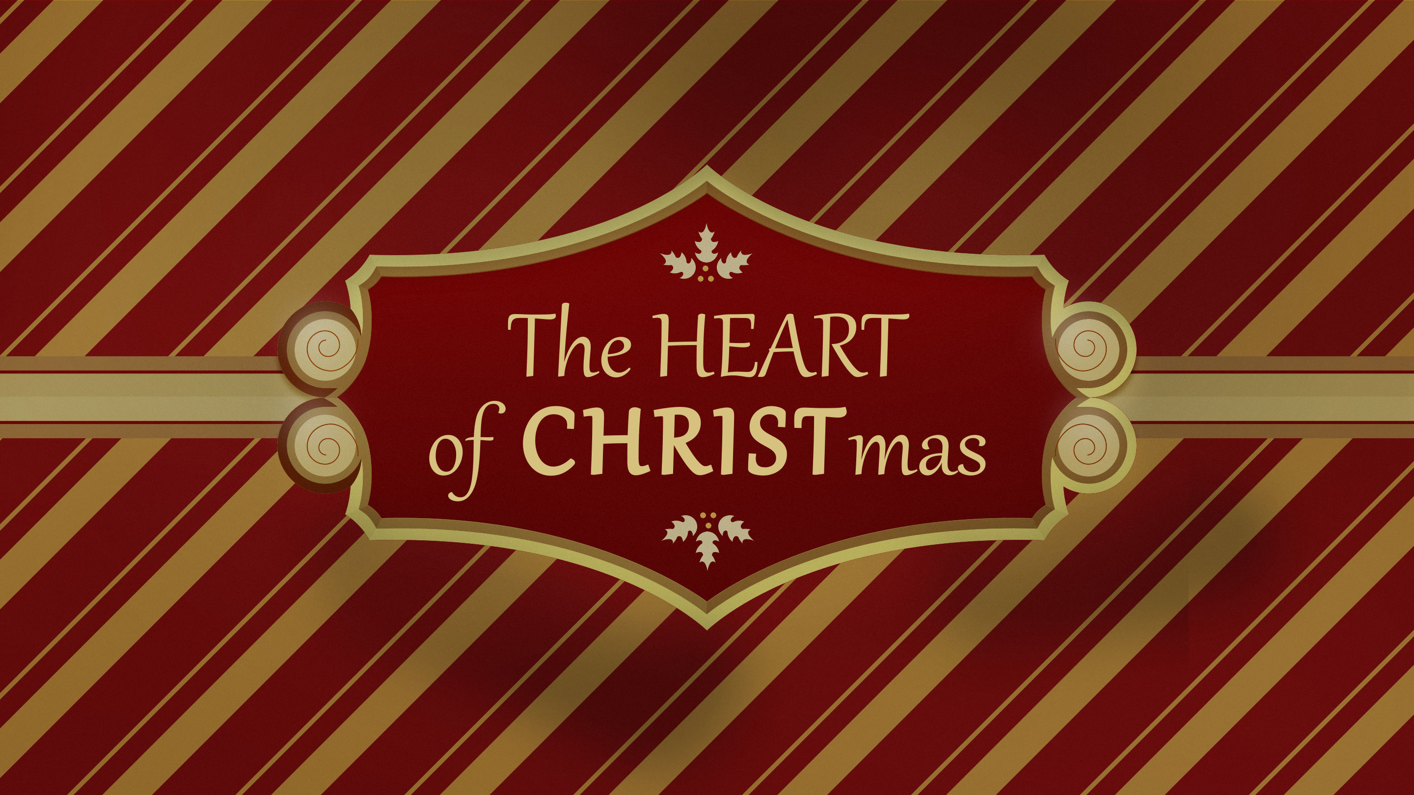 The Heart of CHRISTmas