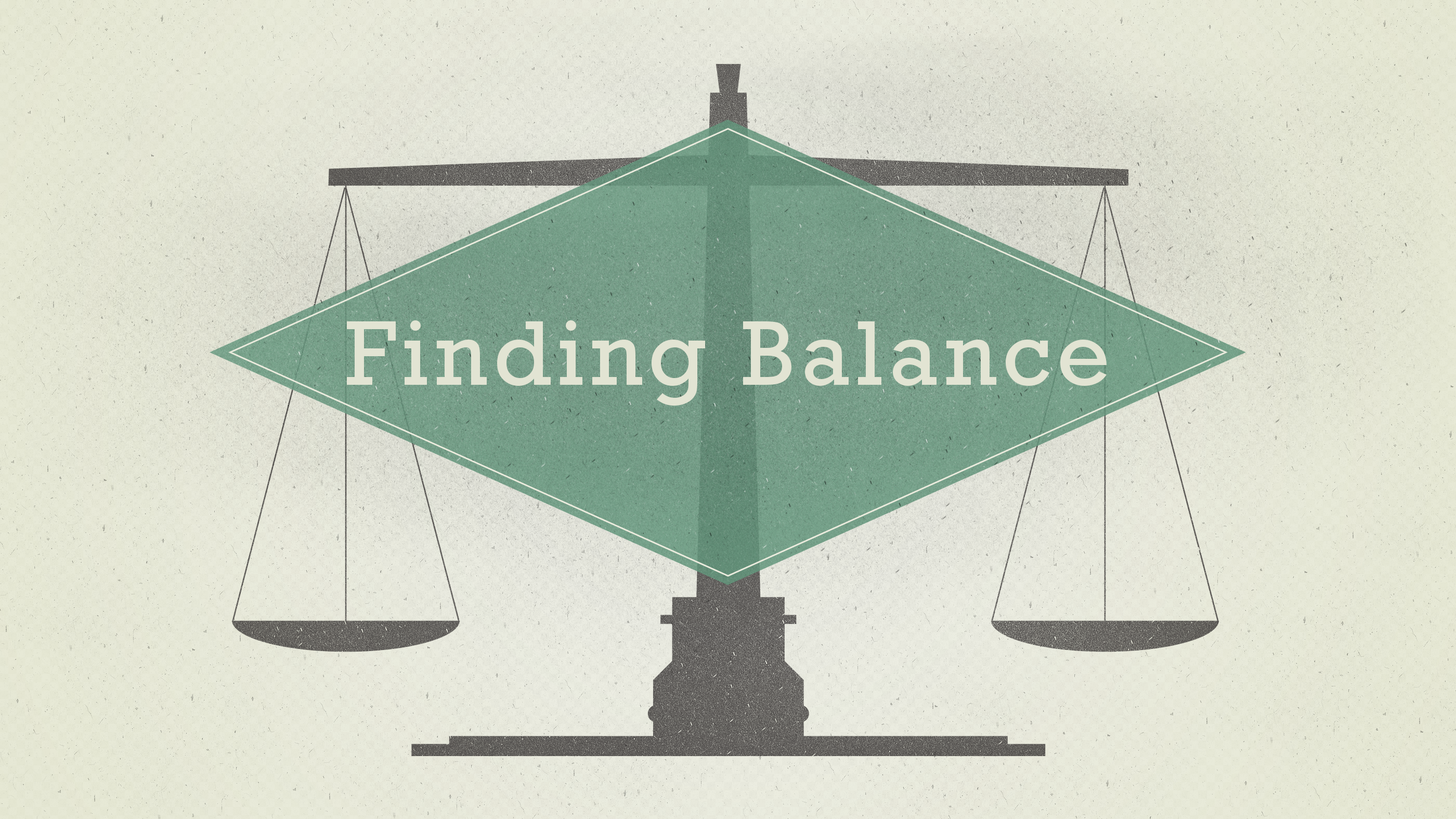 Finding Balance