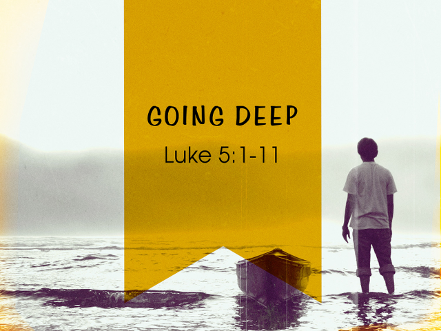 Going Deep