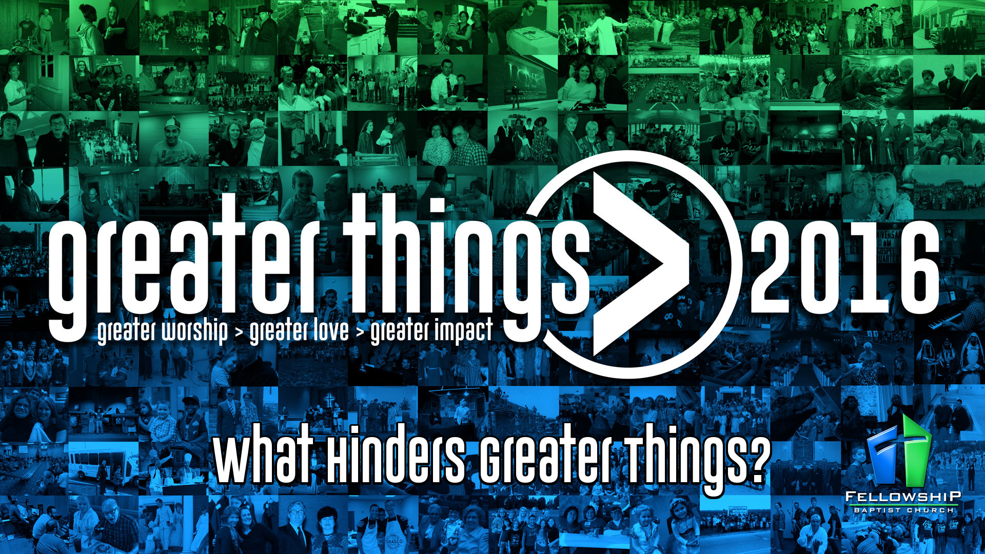 GREATER THINGS | What Hinders Greater Things?