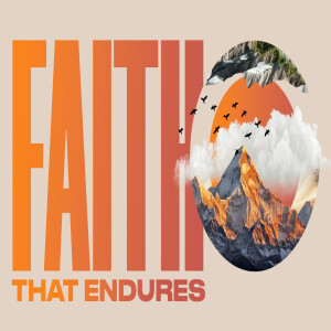 Faith that Endures