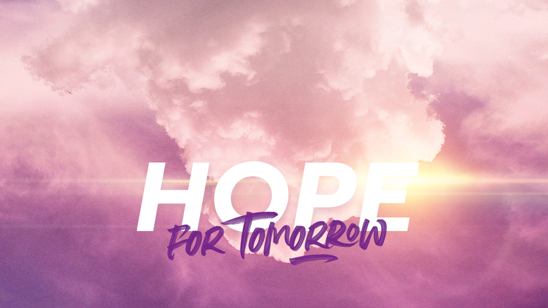 The Experience Continues… | Hope for Tomorrow