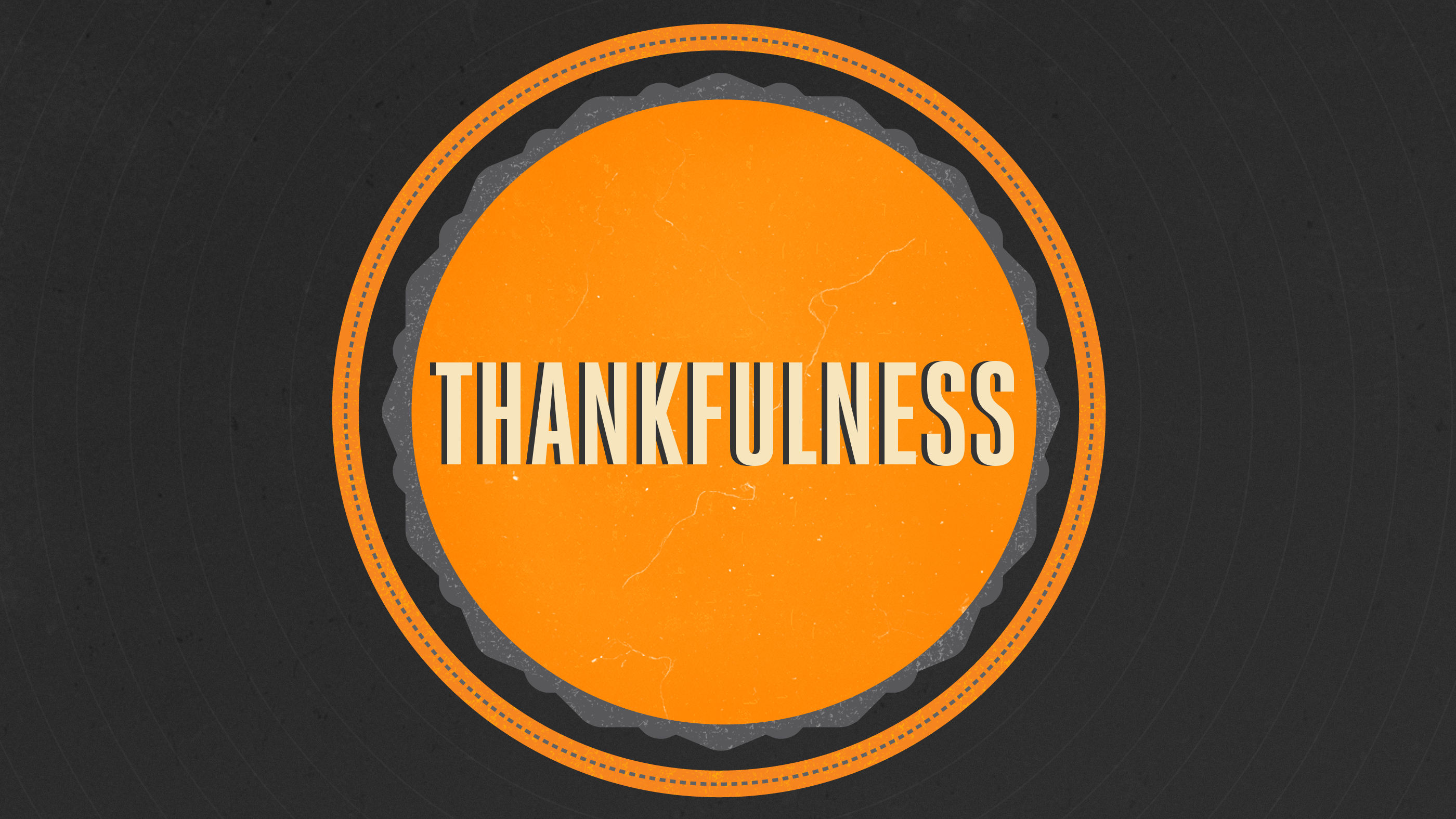 Thankfulness