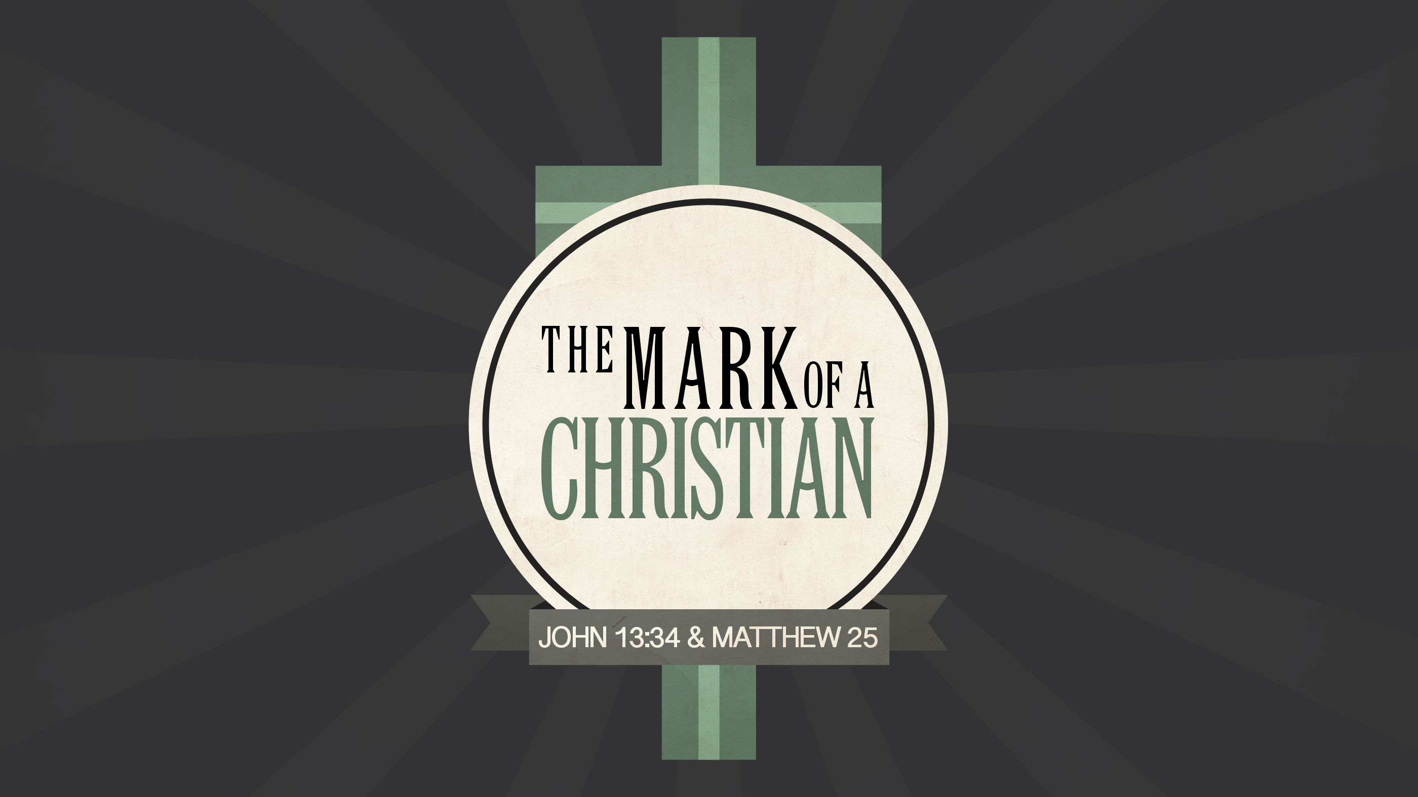 The Mark of a Christian